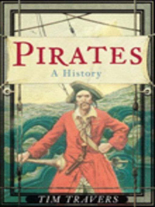 Title details for Pirates by Tim Travers - Available